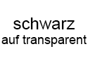 schwarz auf transparent

                         supergünstig online bestellen