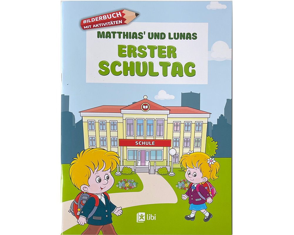 Lernbuch ab 6 Jahren / Bilderbuch mit Aktivitäten - Erster Schultag