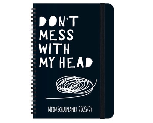 Schülerkalender Korsch Verlag Don't mess 2023/2024